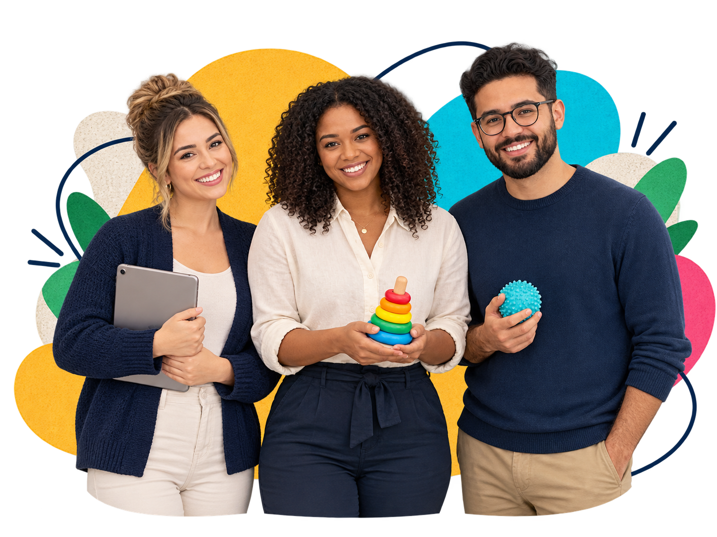 Three smiling therapy staff standing together, holding a tablet, stacking rings, and a sensory ball.